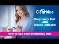 How to Use Clearblue Weeks Indicator New Zealand only