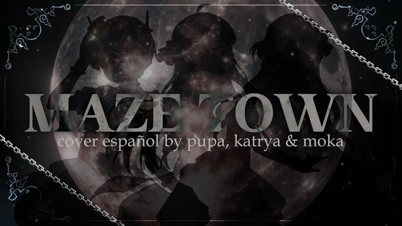 【COVER ESPAÑOL】MAZE TOWN ft. @puparoid @mokacheri