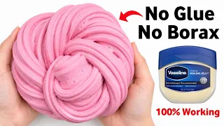 How to make Slime without Glue or Borax | No Glue No Borax Vaseline & Dish Soap at home [ASMR]