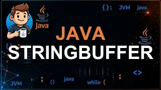 49 - StringBuffer in Java Thread-Safe Mutable Strings