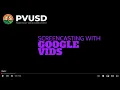 Google Vids Screencasting