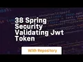 38 spring security validating jwt token