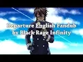 【Rage】Departure (Back-On) Full English Fandub 【Back-On to School】