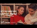 Let's Talk About Love - Verse Band (Music Video)