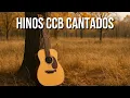 Download Lagu Hinos CCB Cantados do Hinário 5 VOL 14