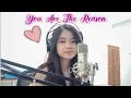 Download Lagu You Are The Reason | Shania Yan Cover