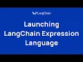 LangChain Expression Language