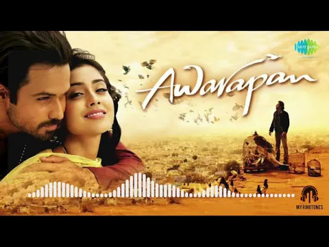 Download MP3 Awarapan best romantic ringtone best whatsapp_status