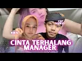 FULL CEP SANUD DAN RIRIN  | CINTA TERHALANG MANAGER 