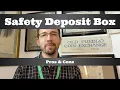 Should you use a safety deposit box for your coins other valuables Safety deposit box pros cons