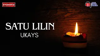 satu lilin ukays lirik video