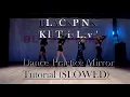 BLACKPINK - 'Kill This Love'  Dance Practice Mirror Tutorial (SLOWED)