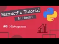 Matplotlib Tutorial Hindi Part 06 Histograms