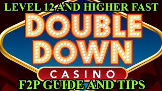 DOUBLEDOWN CASINO LEVEL 12 FAST F2P GUIDE AND TIPS