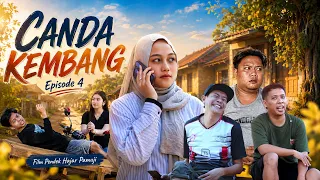CANDA KEMBANG | EPISODE 4