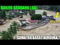 LIVE !!! DETIK-DETIK BANJIR BANDANG DI KOTA PADANG, Jalan Amblas Jembatan Putus Total Rumah Ambruk