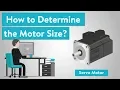 How to Determine the Motor Size for Your Project