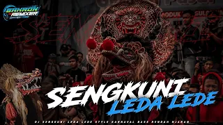 Download DJ SENGKUNI LEDA LEDE - STYLE KARNAVAL BASS RENDAH NJARAN - TERBARU‼️by Bakron Remixer MP3