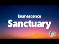 Evanescence - Sanctuary (Lyrics)