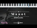 Download Lagu Manot - Gildcoustic (KARAOKE PIANO - FEMALE KEY)