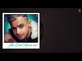 Full Audio: She Don't Know | Millind Gaba | Shabby | New Hindi Song 2019 | T-Series