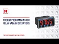 Process Instrument Solutions - Precision Digital Trident Programming for Relay Alarm Operations