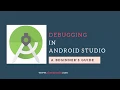 Debugging In Android Studio In Hindi