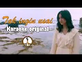 Download Lagu Tak Ingin Usai - Keisya Levronka || KARAOKE ORIGINAL