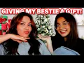 Best Friend Gift Surprise!🎁