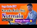 Download Lagu Karaoke Nurmala - Yusuf Saokori (Nada Pria - Lagu Ende NTT)