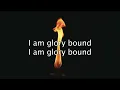 Glory bound by Eli Gable lyric video