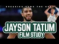 Jayson Tatum Film Study