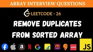 Remove Duplicates from Sorted Array - Leetcode 26 Two-Pointers JavaScript Solution