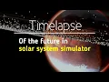 Time lapse of the future - full screen solar system sim