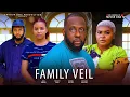 Download Lagu FAMILY VEIL - Latest Nigerian Movie 2025 , New Nigerian Movies 2025 , African Movies New Full Movie
