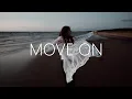 Lagu Grant \u0026 Emily Vaughn - Move On (Lyrics)