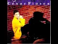 Cesar Flores - Salvaje