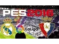 PES 2016 - LA LIGA - REAL MADRID v OSASUNA