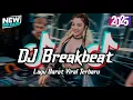 Download Lagu DJ TIKTOK TERBARU 2025! DJ BREAKBEAT LAGU BARAT TERBARU 2025