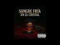 Lagu Sangre Fría en el Cristal #CorridosBélicos #Corridos2025 #CorridosTumbados #TrapMexicano