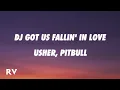 Lagu USHER - DJ Got Us Fallin' In Love (Lyrics) ft. Pitbull