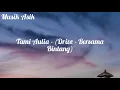 Download Lagu Tami Aulia - (Drive - Bersama Bintang)