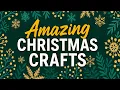 BEAUTIFUL DIY CHRISTMAS CRAFT IDEAS 🎁✨  Handmade Holiday Decor 2025