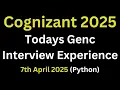 Todays Cognizant Genc Interview Questions 2025 Cognizant Genc Python Interview Questions 2025