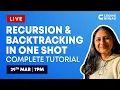 Recursion and Backtracking in 1 Shot Complete Tutorial Coding Ninjas