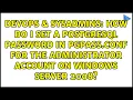 How do I set a postgresql password in pgpass conf for the Administrator account on Windows