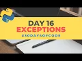 Exceptions 30 Days of Code in Python Day 16