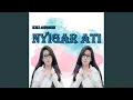 Download Lagu Nyigar Ati