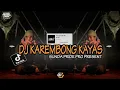 Lagu DJ KAREMBONG KAYAS [GAMELAN KARINDING] VIRAL TIKTOK 2023 || DJ ALVISENA RMX