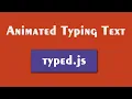 Animated typing text how to use typed js csPoint